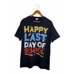 Happy Last Day of School T Shirt Students Teachers Black Colorful Adult LARGE